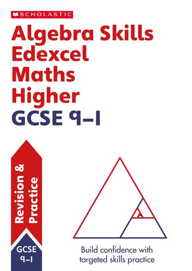 Algebra Skills: Edexcel Maths Higher GCSE 9-1