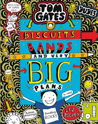 Tom Gates #14: Biscuits, Bands And Very Good Plans