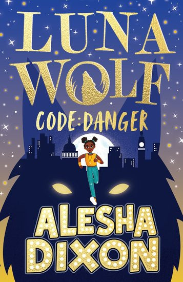 Luna Wolf: Code Danger
