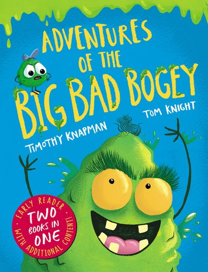Adventures Of The Big Bad Bogey (Two Books In One)