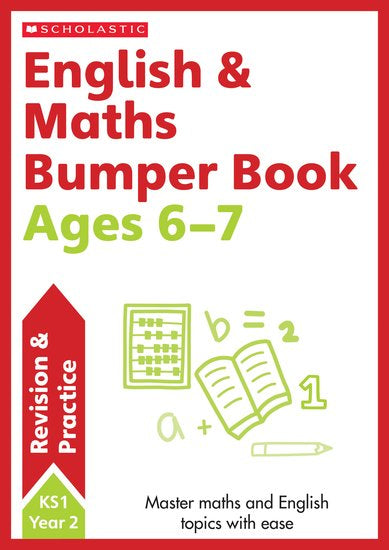 Scholastic: English & Maths Bumper Book - Age 6-7