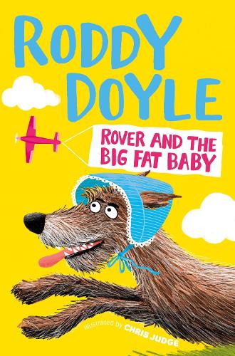 Rover And The Big Fat Baby