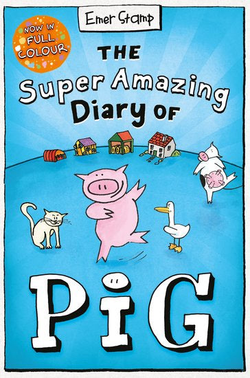 The Super Amazing Diary Of Pig