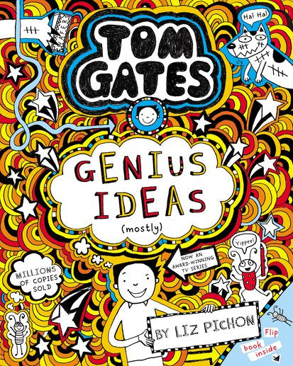 Tom Gates #4: Genius Ideas (mostly)