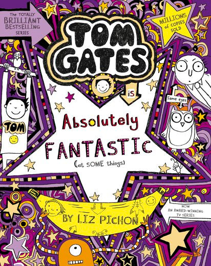 Tom Gates #5: Absolutely Fantastic (at some things)