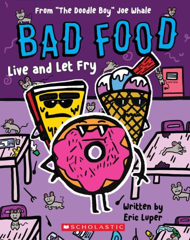 Bad Food: Live And Let Fry
