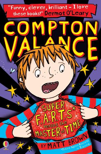 Compton Valance: Super F.A.R.T.S Versus The Master Of Time