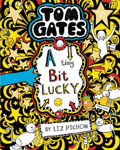 Tom Gates #7: A Tiny Bit Of Luck