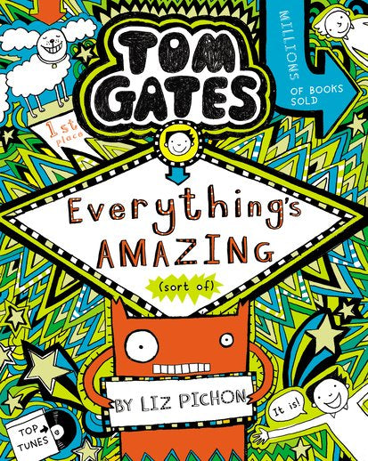 Tom Gates #3: Everything’s Amazing (sort of)