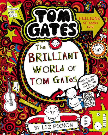 Tom Gates #1: The Brilliant World Of Tom Gates