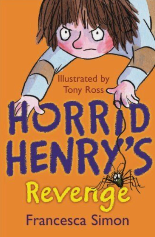 Horrid Henry’s Revenge