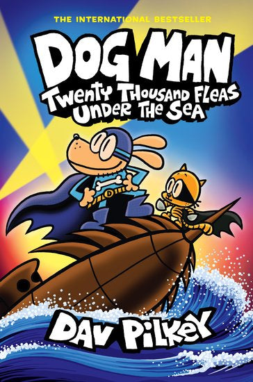 Dog Man #11: Twenty Thousand Fleas Under The Sea
