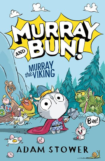 Murray And Bun! Murray The Viking