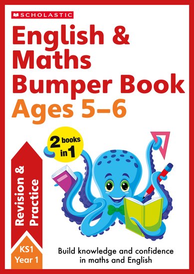 Scholastic: English & Maths Bumper Book - Age 5-6