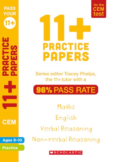 Scholastic: 11+ Practise Papers - CEM - Ages 9-10