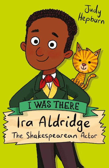 I Was There… Ira Aldridge, The Shakespearean Actor