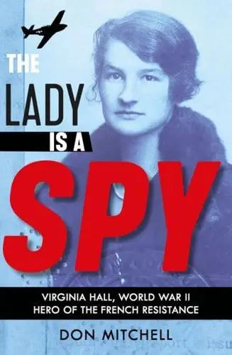The Lady Is A Spy