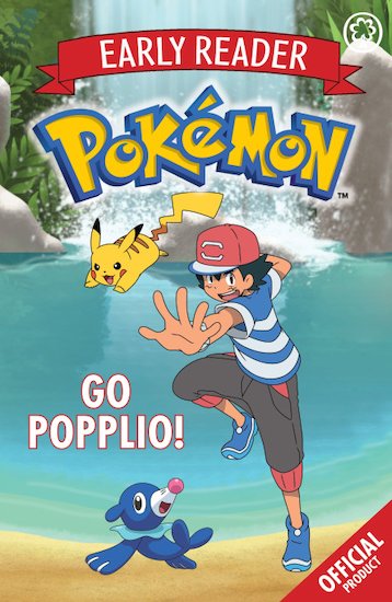 Pokemon Early Reader: Go Popplio