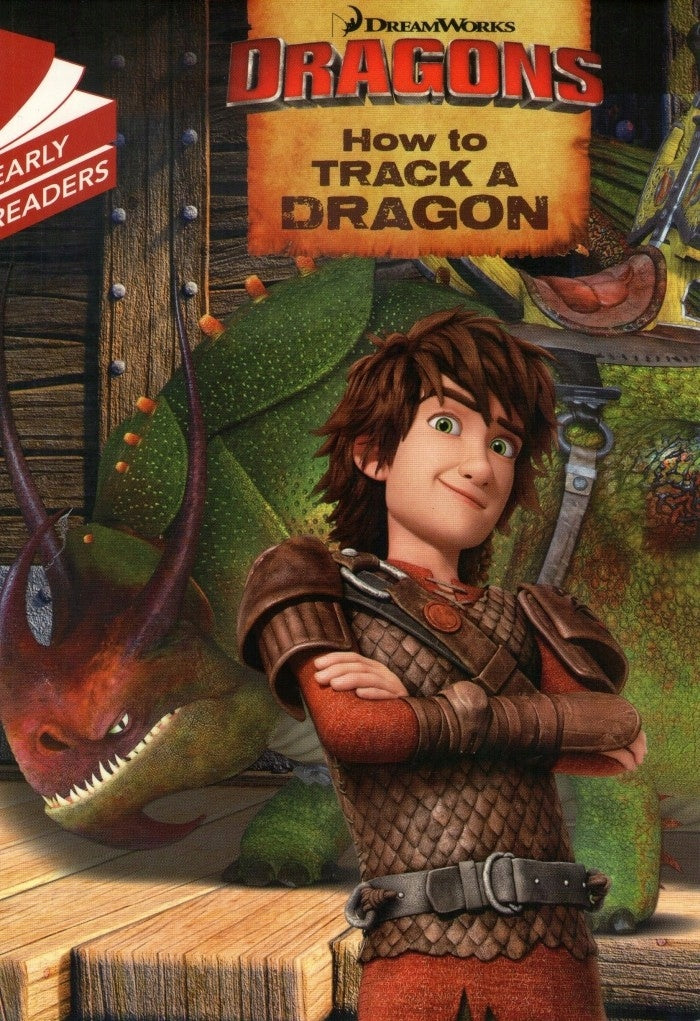Dragons Early Reader: How To Track A Dragon