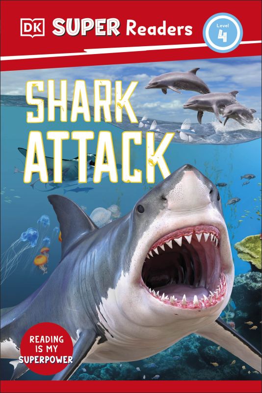 DK Super Readers Level 4: Shark Attack