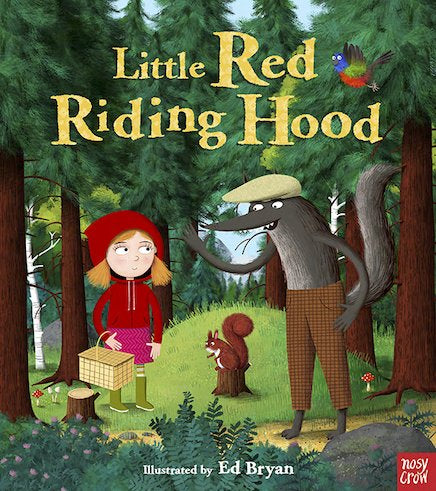 Nosy Crow: Little Red Riding Hood