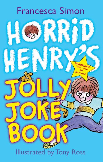 Horrid Henry’s Jolly Joke Book