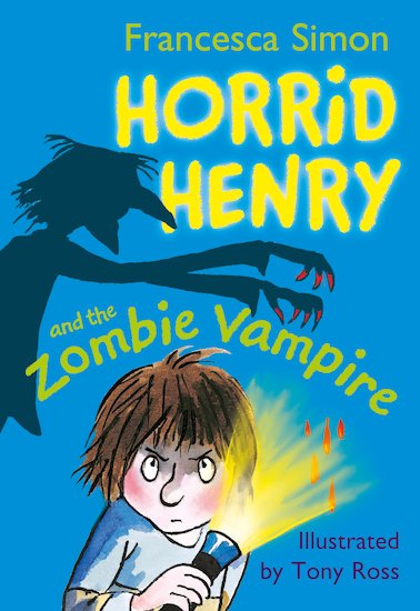 Horrid Henry And The Zombie Vampire