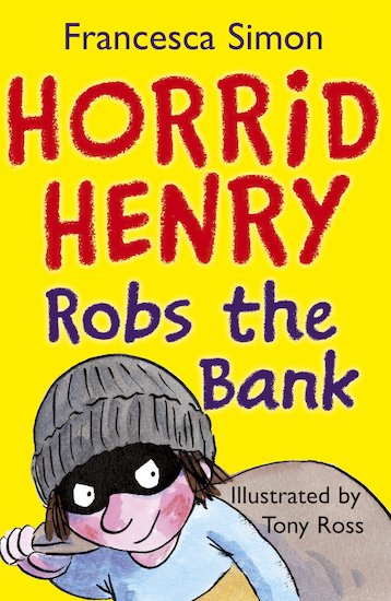 Horrid Henry Robs The Bank