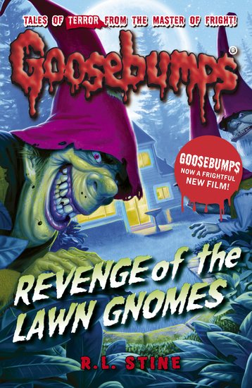 Goosebumps: Revenge Of The Lawn Gnomes