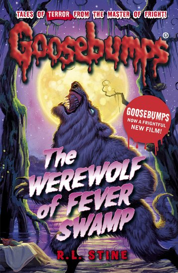 Goosebumps: The Werewolf Of Fever Swamp