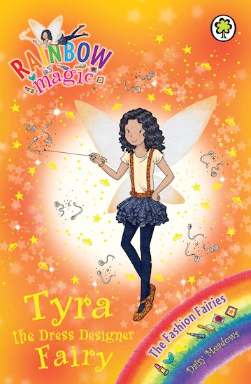 Rainbow Magic: The Fashion Fairies- Tyra The Dress Designer Fairy