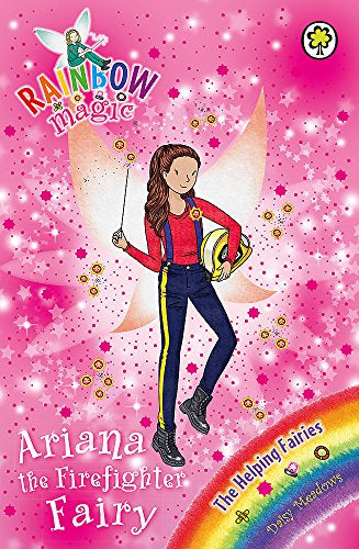 Rainbow Magic: The Helping Fairies - Ariana The Firefigher Fairy