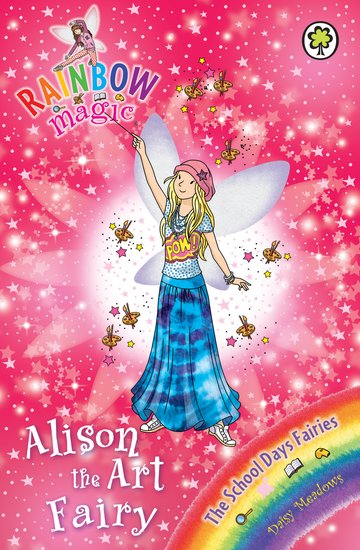 Rainbow Magic: The School Days Fairies - Alison The Art Fairy