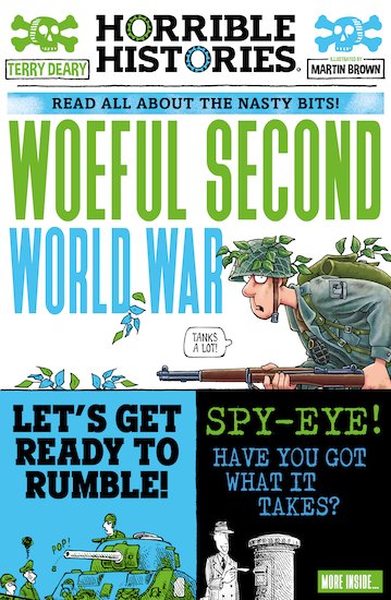 Horrible Histories: Woeful Second World War