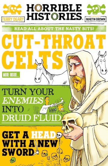 Horrible Histories: Cut-Throat Celts