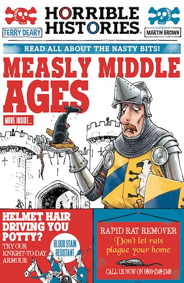 Horrible Histories: Measly Middle Ages