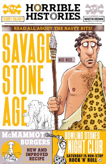 Horrible Histories: Savage Stone Age