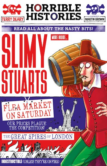 Horrible Histories: Slimy Stuarts
