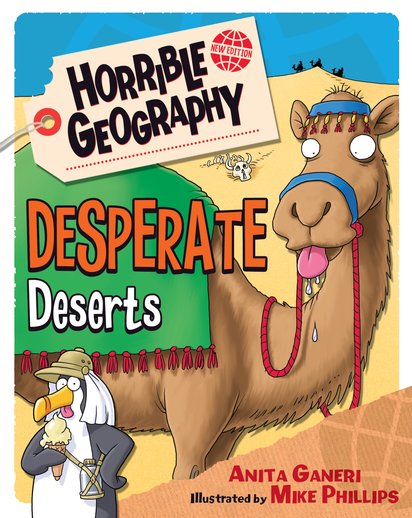 Horrible Geography: Desperate Deserts