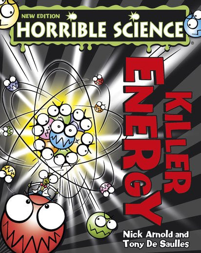 Horrible Science: Killer Energy