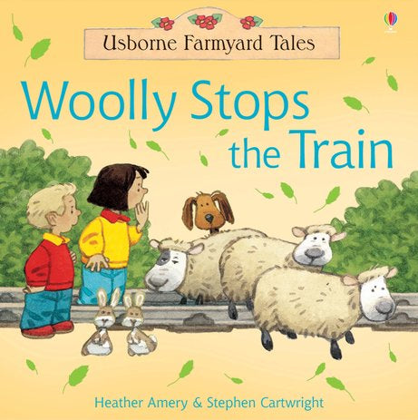 Farmyard Tales: Woolly Stops The Train
