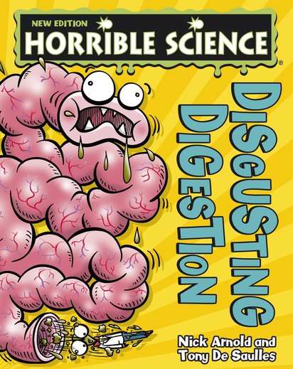 Horrible Science: Disgusting Digestion
