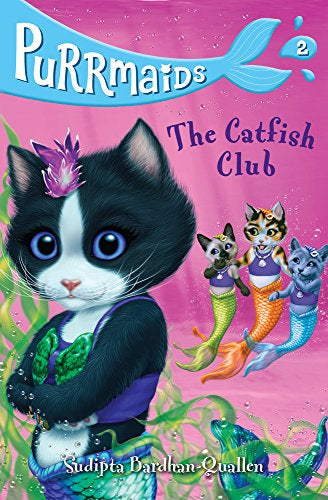 Purrmaids: #2 The Catfish Club