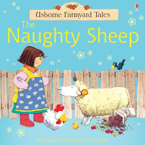 Farmyard Tales: The Naughty Sheep