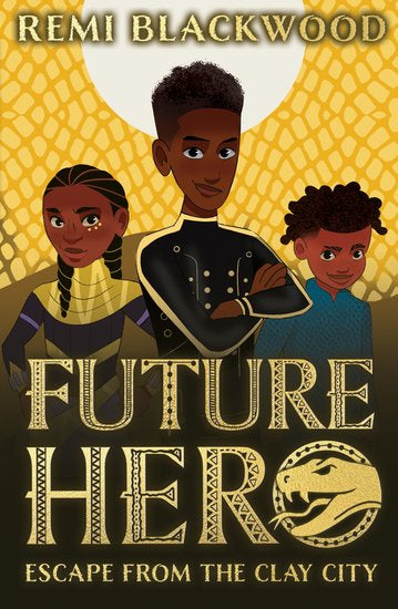 Future Hero: Escape From The Clay City