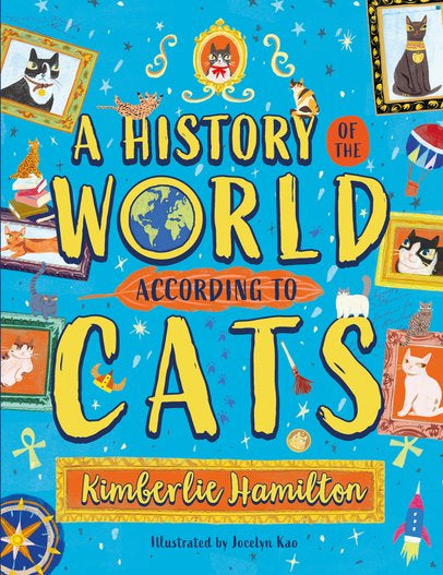 A History Of The World According To Cats