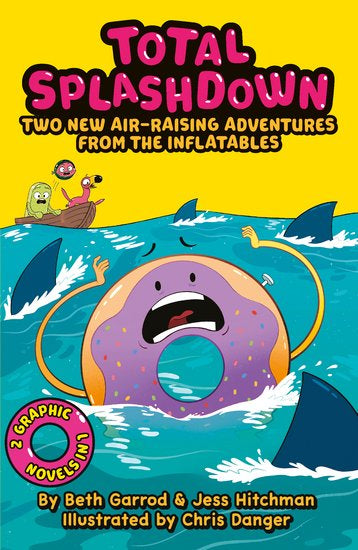 The Inflatables: Total Splashdown