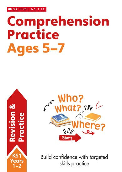 Scholastic: Comprehension Practise - Ages 5-7