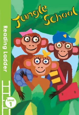 Reading Ladder Level 1: Jungle School