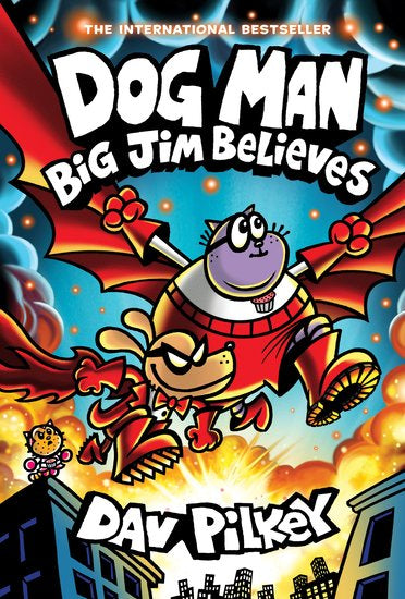 Dog Man #14: Big Jim Believes (Hardback)